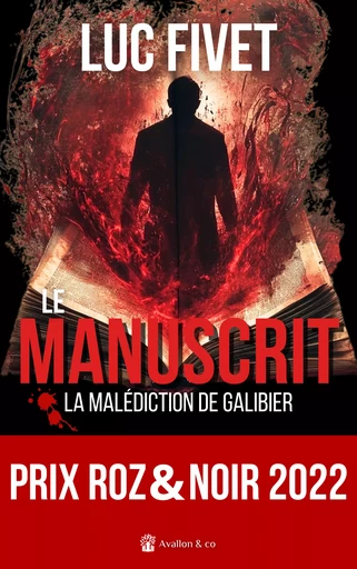 Le Manuscrit - Luc Fivet - Avallon & Combe