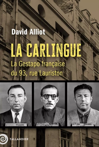 La Carlingue - David Alliot - Tallandier