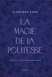 La Magie de la politesse