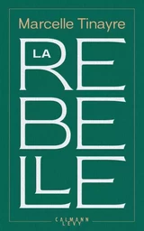 La Rebelle