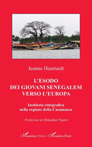 L’esodo dei Giovani Senegalesi verso l'Europa - Jeanne Heurtault - Editions L'Harmattan