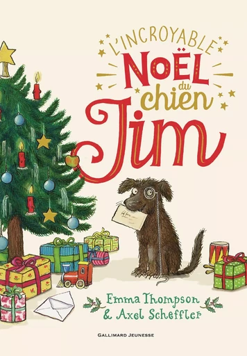 L’incroyable Noël du chien Jim - Emma Thompson, Axel Scheffler - Gallimard Jeunesse