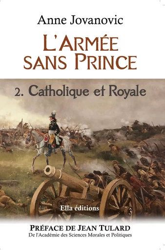 L'Armée sans prince - Anne Jovanovic - Ella Éditions