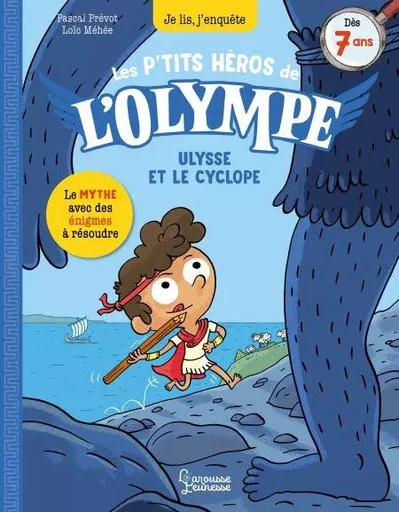 Les petits héros de l'Olympe - Ulysse et le cyclope - Pascal Prévôt - Larousse