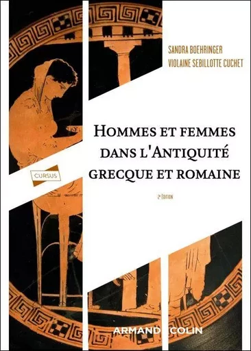 Hommes et femmes dans l'Antiquité grecque et romaine - Sandra Boehringer, Violaine Sebillotte Cuchet - Armand Colin