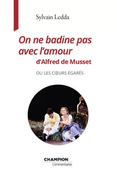 On ne badine pas avec l’amour d’Alfred de Musset