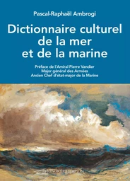 Dictionnaire culturel de la mer et de la marine