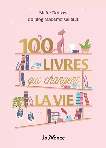 100 livres qui changent la vie - Maïté Defives - Éditions Jouvence