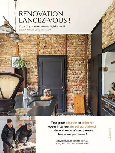 Rénovation, lancez-vous ! - Lilian Gougeon, Valentin Richard - Larousse