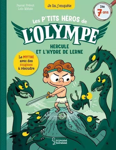 Les petits héros de l'Olympe Hercule - Hercule et L'hydre de Lerne - Pascal Prévôt - Larousse