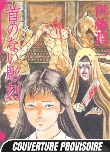 Décapitées - Junji Ito - Mangetsu