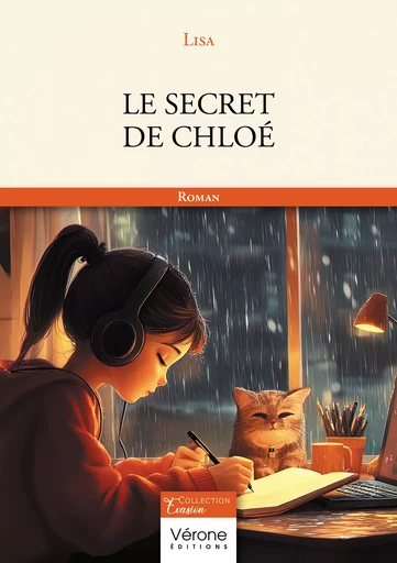 Le secret de Chloé -  Lisa - Editions Vérone