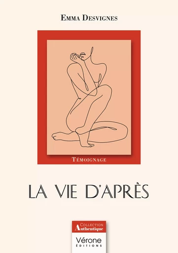 La vie d'après - Emma Desvignes - Editions Vérone