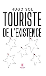 Touriste de l’existence