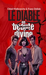 Le diable en beauté divine