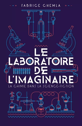 Le Laboratoire de l'imaginaire - Fabrice Chemla - Le Bélial