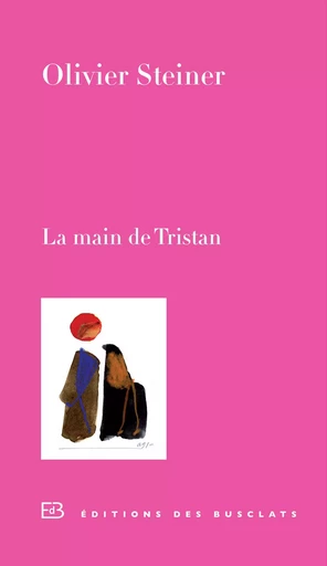 La main de Tristan - Olivier Steiner - Editions Gallimard