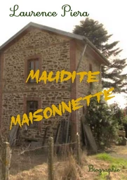 Maudite Maisonnette