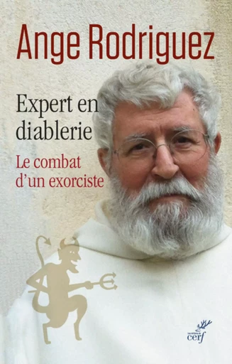 EXPERT EN DIABLERIE -  RODRIGUEZ ANGE - Editions du Cerf