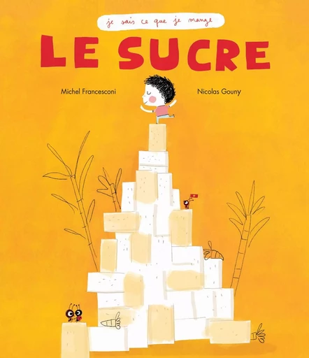 Le Sucre - Michel Francesconi - Les Editions du Ricochet