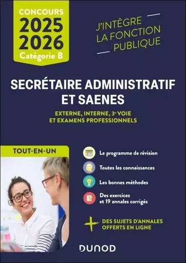 Concours Secrétaire administratif et SAENES 2025-2026 - Sylvie Beyssade, Frantz Badufle, Fabienne Iché, Pascal Moulette, Anne-Marie Vallejo-Bouvier - Dunod