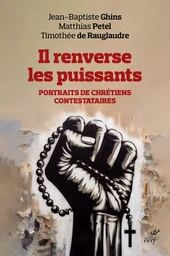 Il renverse les puissants