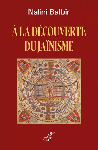 A la découverte du jaïnisme - Nalini Balbir - Editions du Cerf