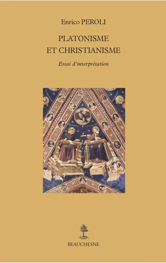 Platonisme et christianisme - Enrico Peroli - Editions du Cerf