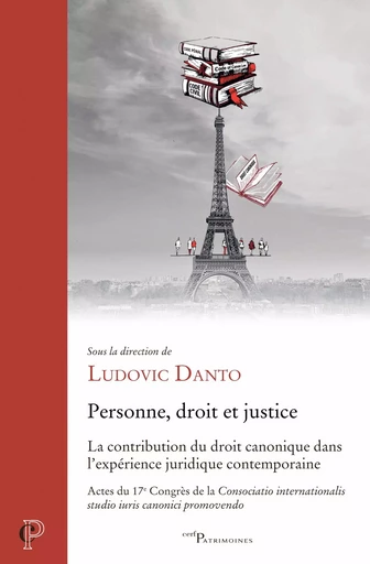 Personne, droit et justice - Ludovic Danto - Editions du Cerf