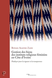 Gestion des biens des instituts religieux féminins en Côte d’Ivoire