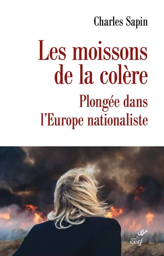 Les moissons de la colère. - Charles Sapin - Editions du Cerf