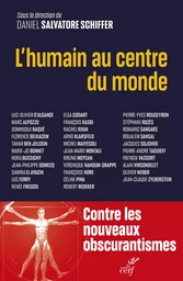 L'humain au centre du monde