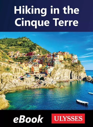 Hiking in the Cinque Terre -  Collectif Ulysse - Ulysse