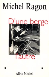 D'une berge à l'autre