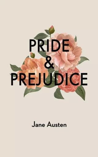 Pride and Prejudice - Jane Austen - Bookelis