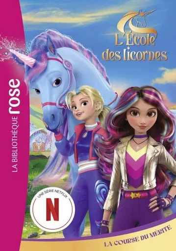 L'école des Licornes 02 (La série TV) - La Course du Mérite -  Spin Master - Hachette Jeunesse