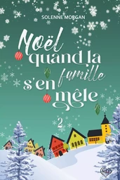 Noël, quand la famille s'en mêle