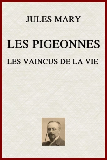 Les Pigeonnes - Jules Mary - lci-eBooks