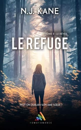 Le Refuge - Tome 2 : Le réveil