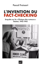 L’invention du fact-checking