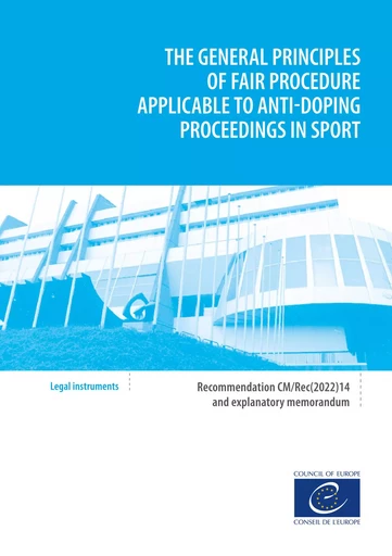 The general principles of fair procedure applicable to anti-doping proceedings - Council of Europe - Council of Europe