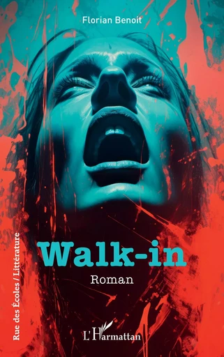 Walk-in - Florian Benoit - Editions L'Harmattan