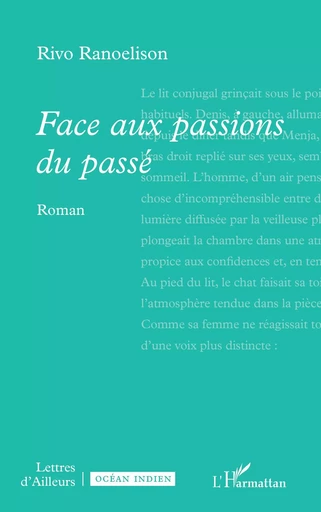 Face aux passions du passé - Rivo Ranoelison - Editions L'Harmattan