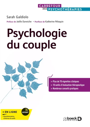 Psychologie du couple - Sarah Galdiolo, Katherine Péloquin - De Boeck Supérieur