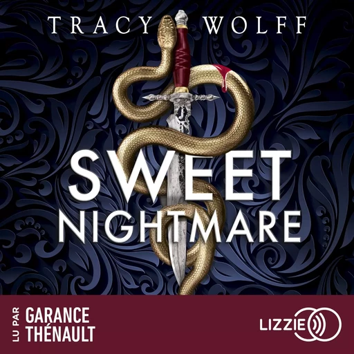 Sweet Nightmare : Calder Academy - Tome 1 (version française) - Tracy Wolff - Univers Poche