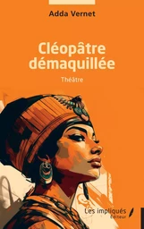 Cléopâtre démaquillée