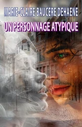 Un personnage atypique