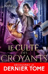 Le culte des Croyants