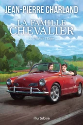 La Famille Chevalier - Tome 3