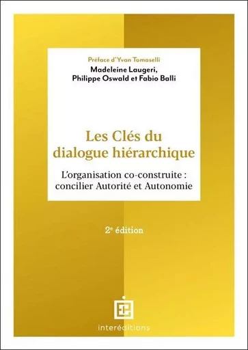 Les Clés du dialogue hiérarchique - 2e éd. - Madeleine Laugeri - InterEditions